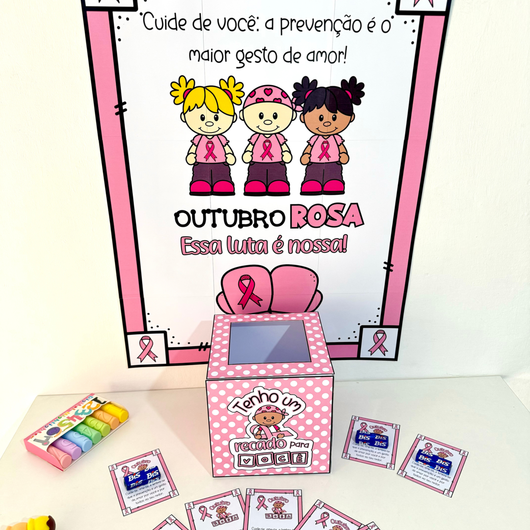 Cartaz, caixa e lembrancinha Outubro Rosa