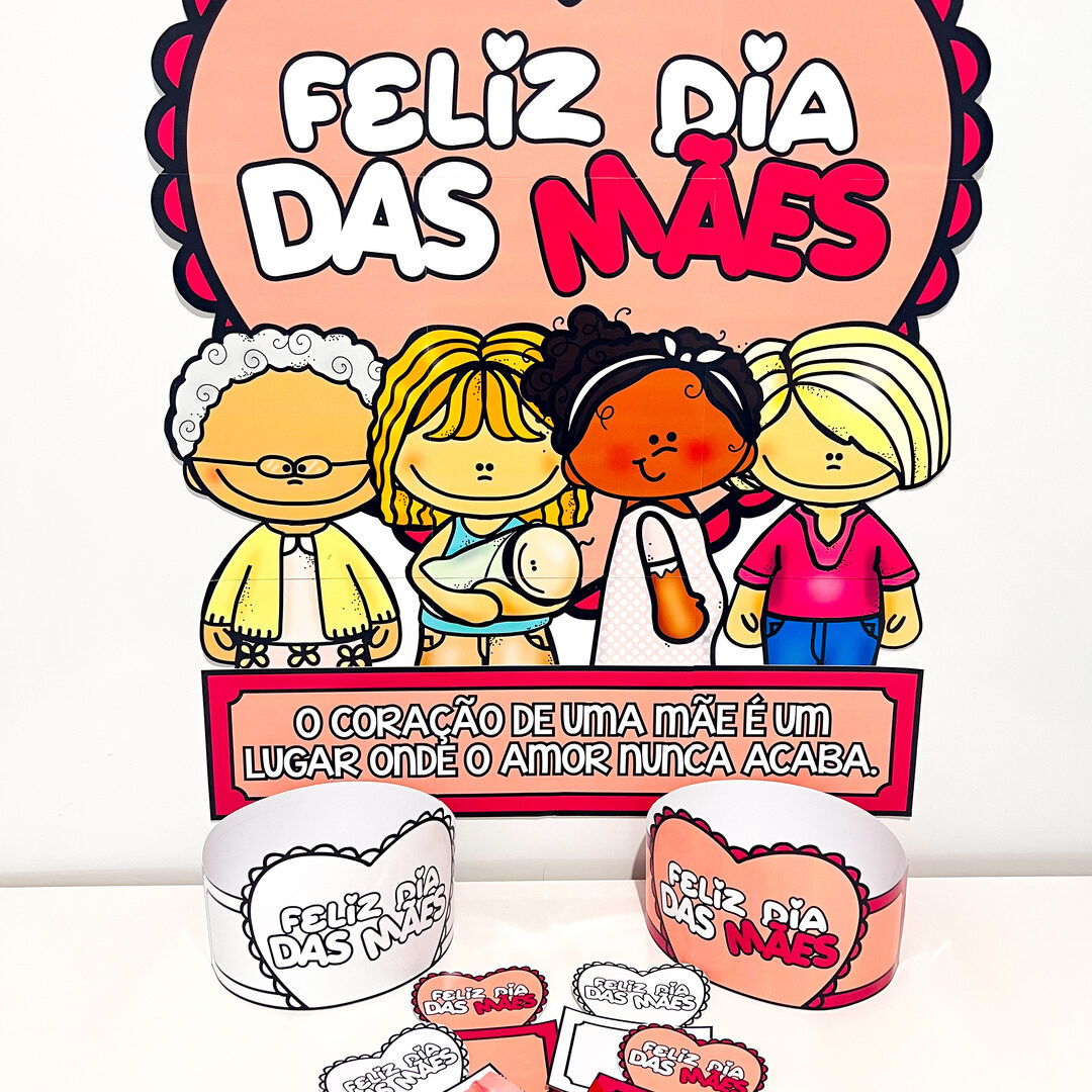 Painel + Lembrancinhas Dia das Mães