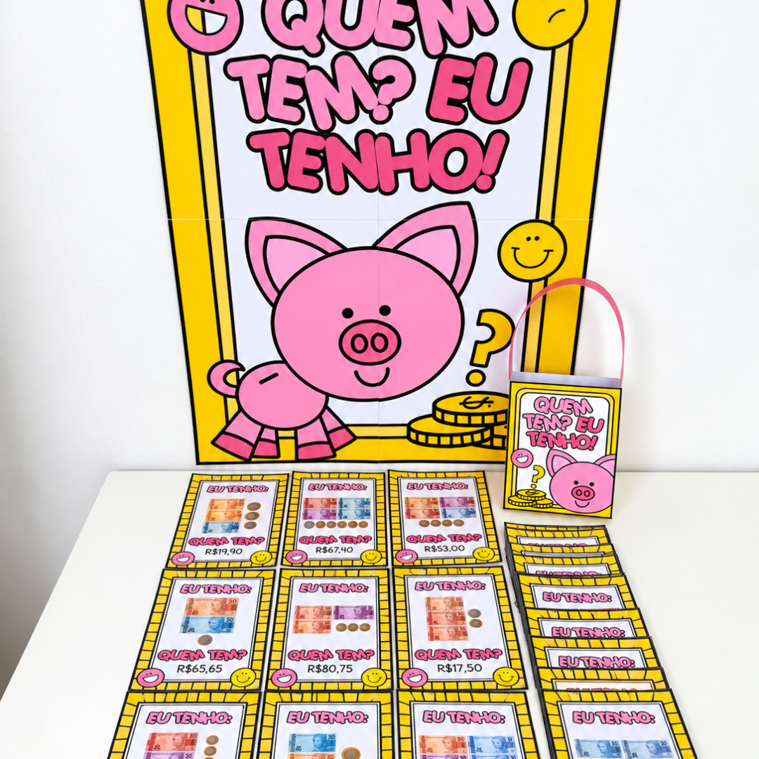 JOGO QUEM TEM? EU TENHO - SISTEMA MONETÁRIO